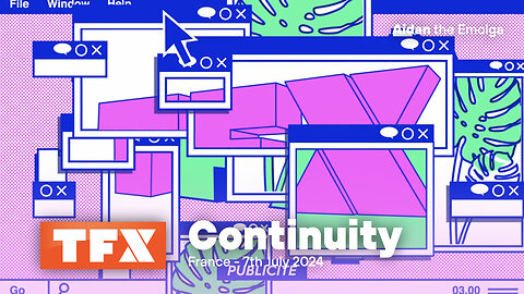 TFX | France | Continuity [7th July 2024]