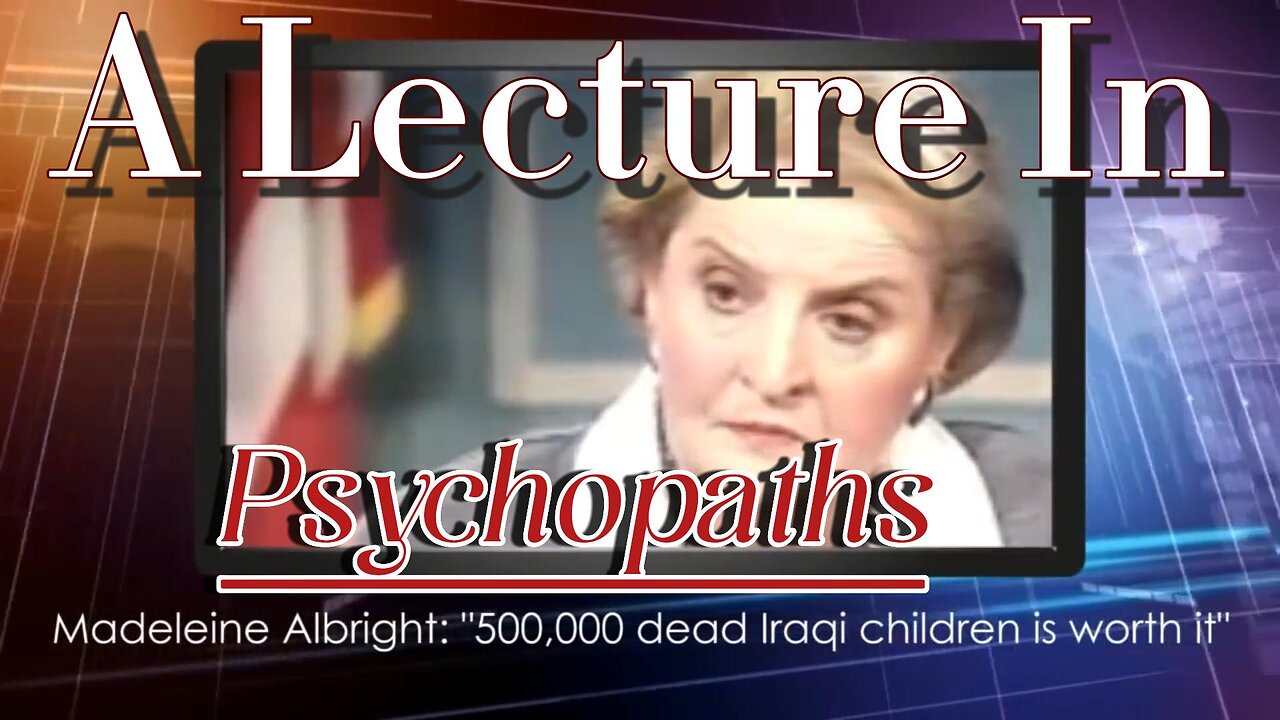 A Lecture In: Psychopaths
