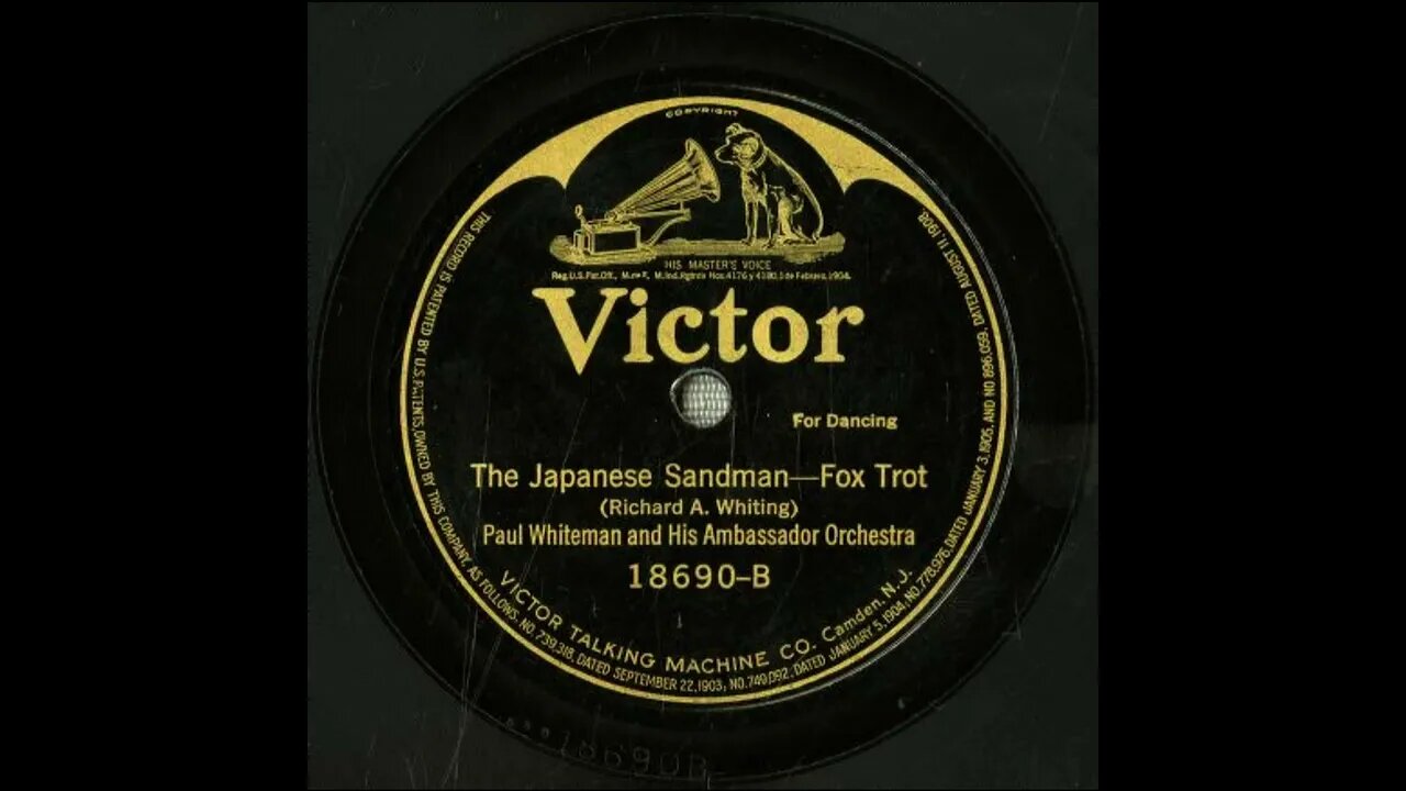 The Japanese Sandman - Paul Whiteman and His Ambassador Orchestra