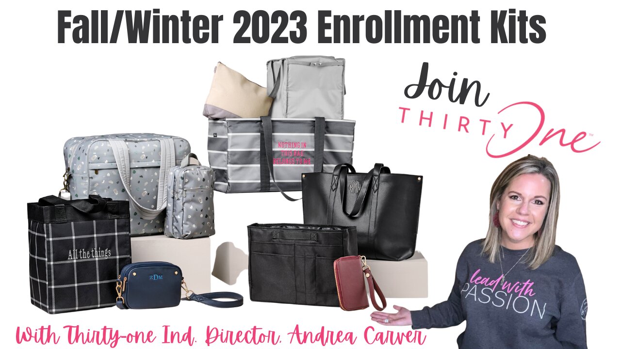 Thirty-One Enrollment Kits | Fall Winter 2023 from Thirty-One | Ind. Director, Andrea Carver