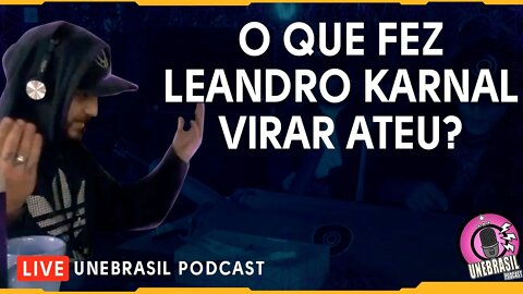 Leandro Karnal parou de sentir Deus?