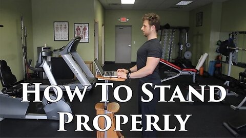 How To Stand Properly | Standing Desk | Strategy