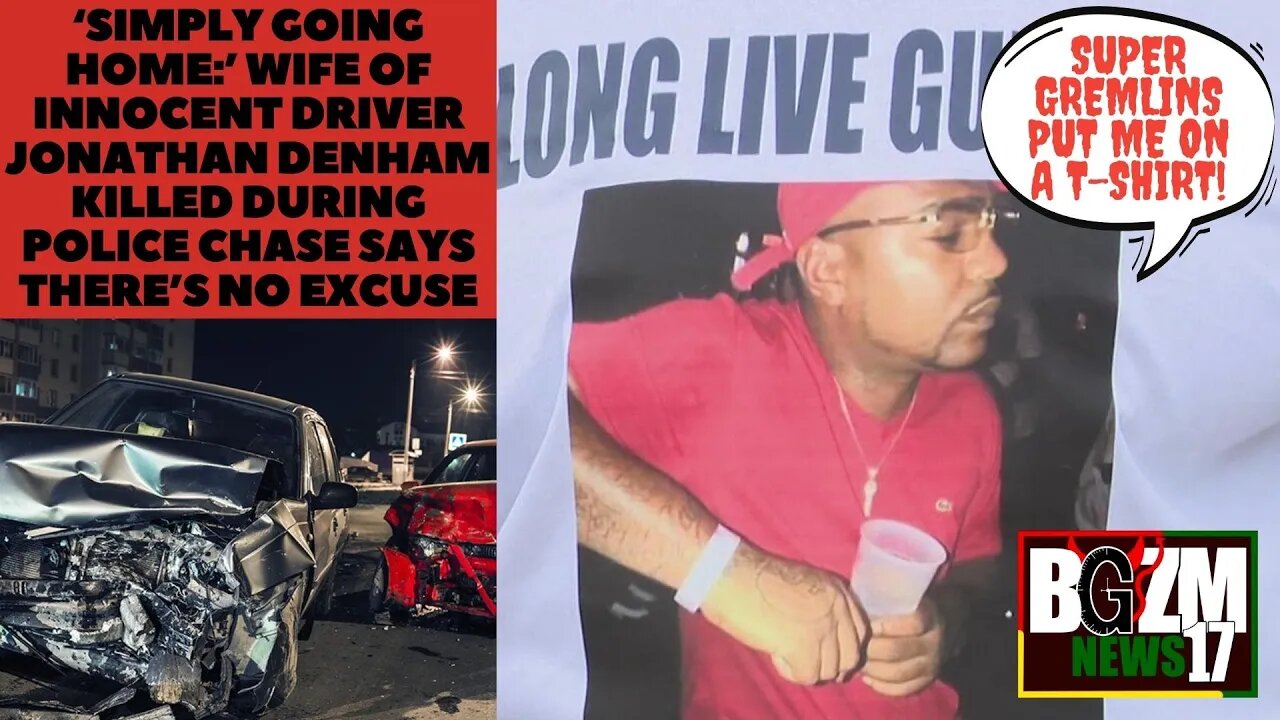 Wife of innocent driver Jonathan Denham killed during police chase says there’s NO Excuse!