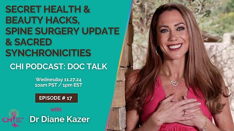 SECRET HEALTH & BEAUTY HACKS, SPINE SURGERY UPDATE & SACRED SYNCHRONICITIES