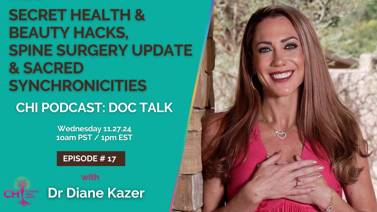 SECRET HEALTH & BEAUTY HACKS, SPINE SURGERY UPDATE & SACRED SYNCHRONICITIES