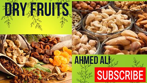 Dry fruits Advantages and Dis advantage