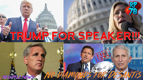 No, Fauci & DeSantis Don't Own a Diamond Mine & Trump For Speaker Gains Steam