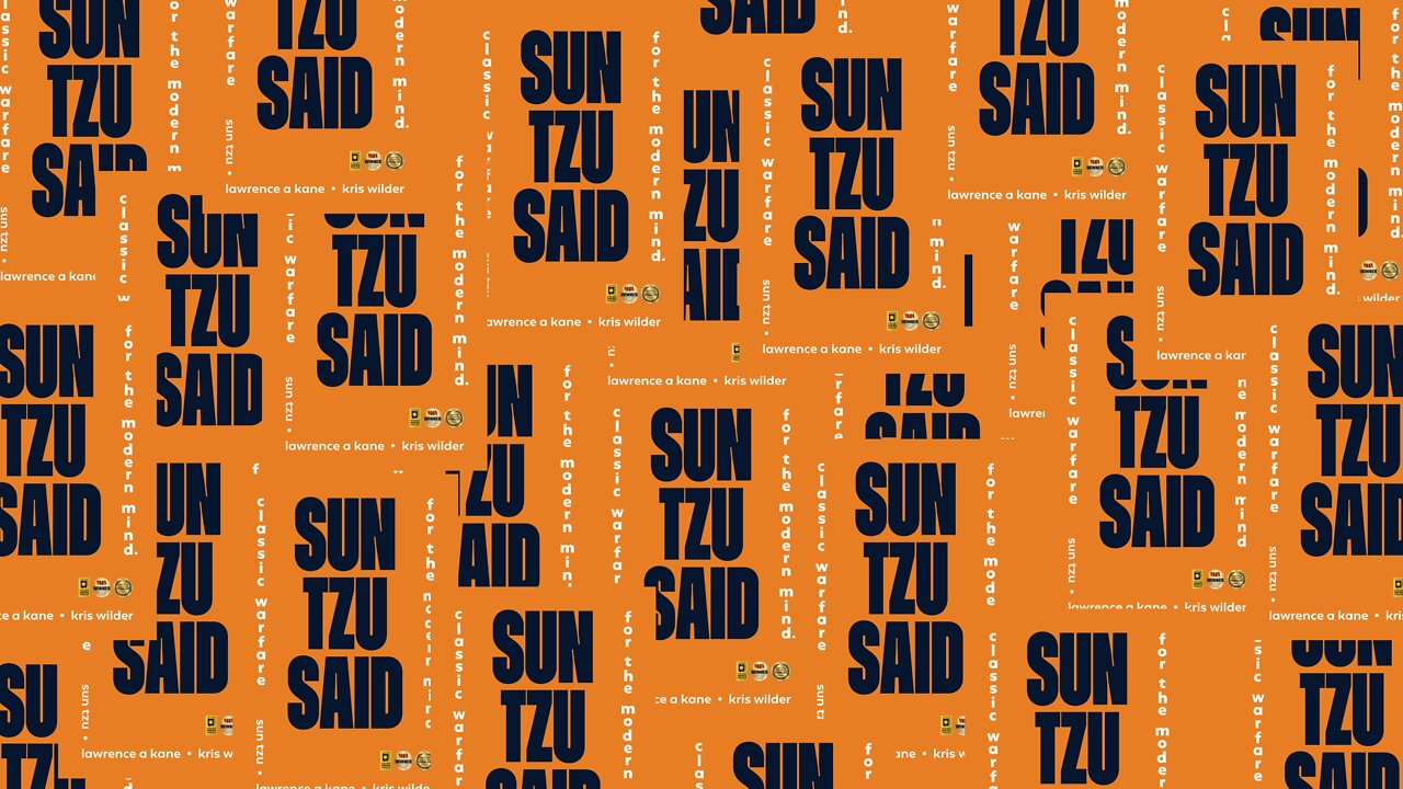 Sun Tzu Said: The Art of War Chapter 4 of 13 Tactical Dispositions