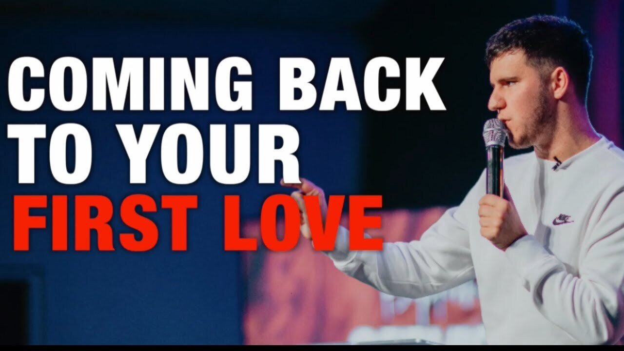 Coming Back To Your First Love | Zack Parkhotyuk