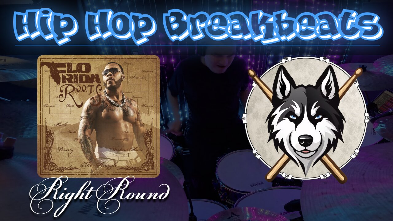 76 — Flo Rida — Right Round (feat. Ke$ha) — HuskeyDrums | Hip Hop Breakbeats | Drum Cover