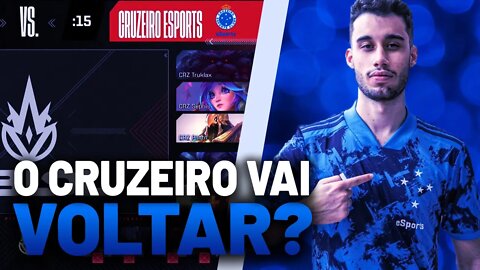 O CRUZEIRO DE VOLTA AO CBLOL?!