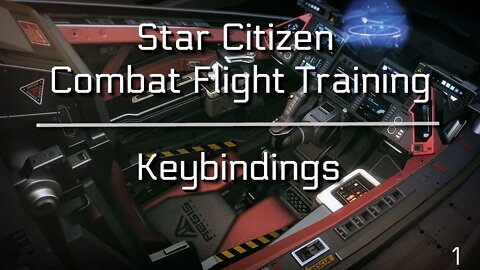 Star Citizen Flight Combat Training Part 1