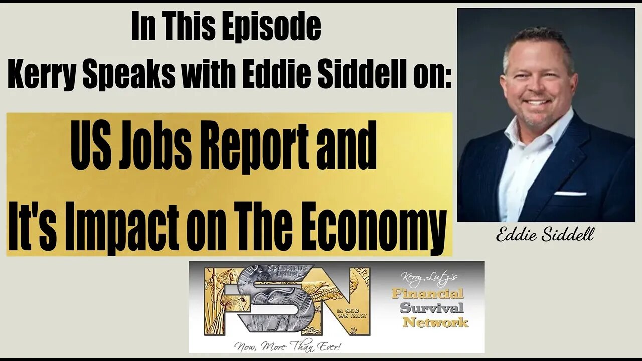 US Jobs Report And It's Impact On The Economy - Ed Siddell #5918