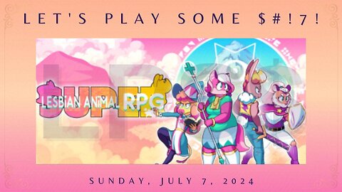 Let's Play Some $#!7!: Resolute Paladin SLARPG Stream - Part 4