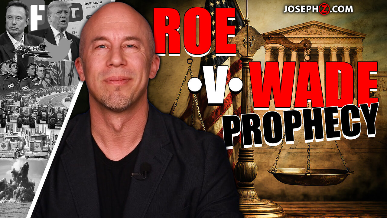 Prophetic Patterns—ROE V. WADE & AMERICA’s Future!!