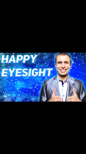 Improved eyesight naturally makes happier