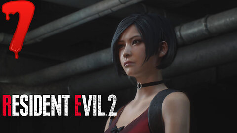 Ada Saves the Day -Resident Evil 2 Ep. 7