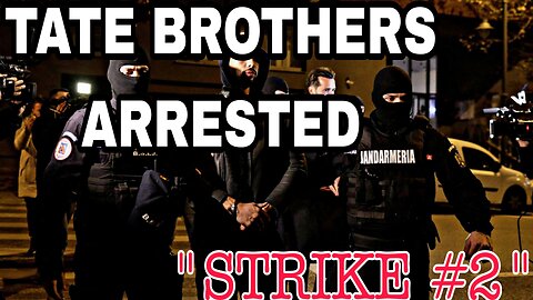 TATE BROTHERS ARRESTED: Remember These Words