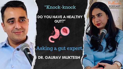 Do You Have a Healthy Gut? Asking a Gut Expert