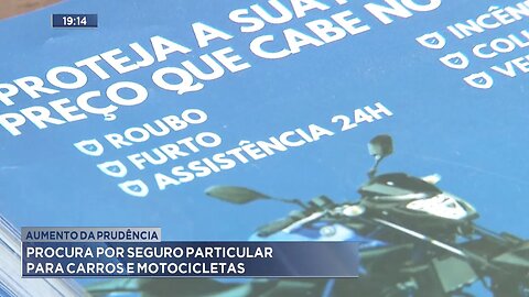 Aumento da Prudência: Procura por Seguro Particular para Carros e Motocicletas.