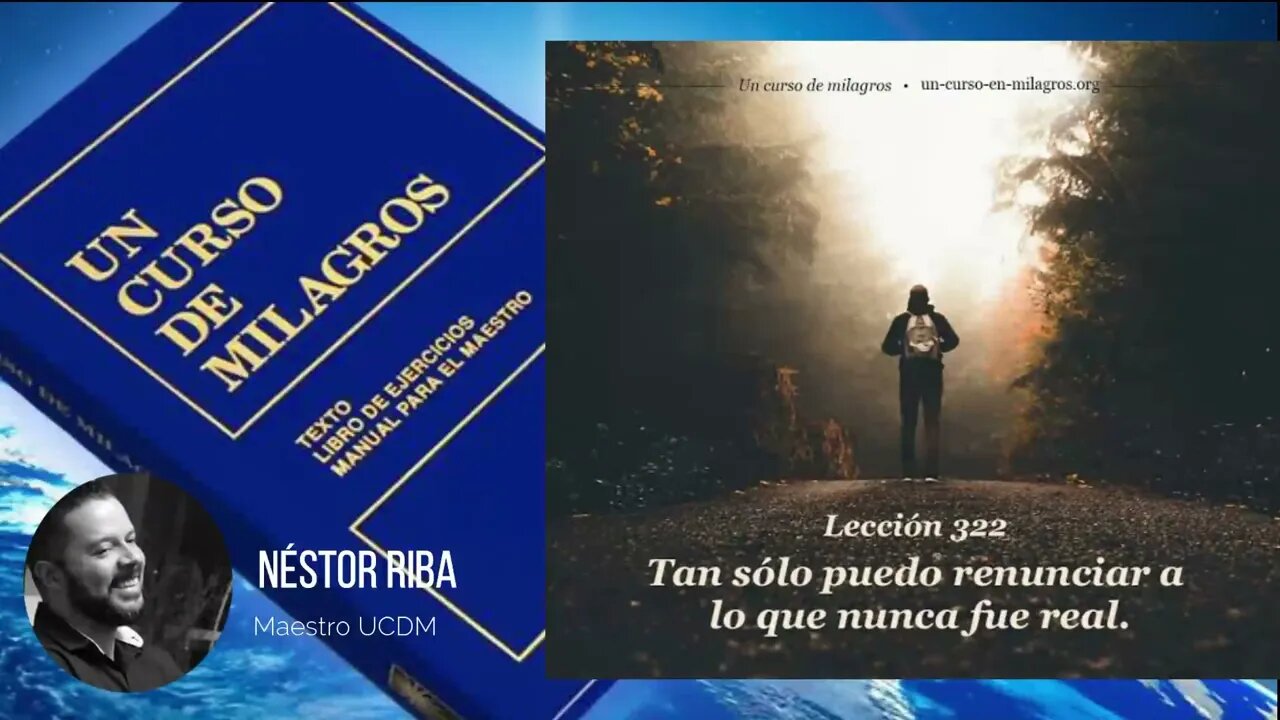Lección 322 de Un Curso de Milagros