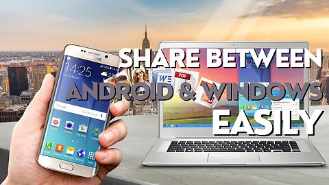 How to share files between android and windows easily🎇