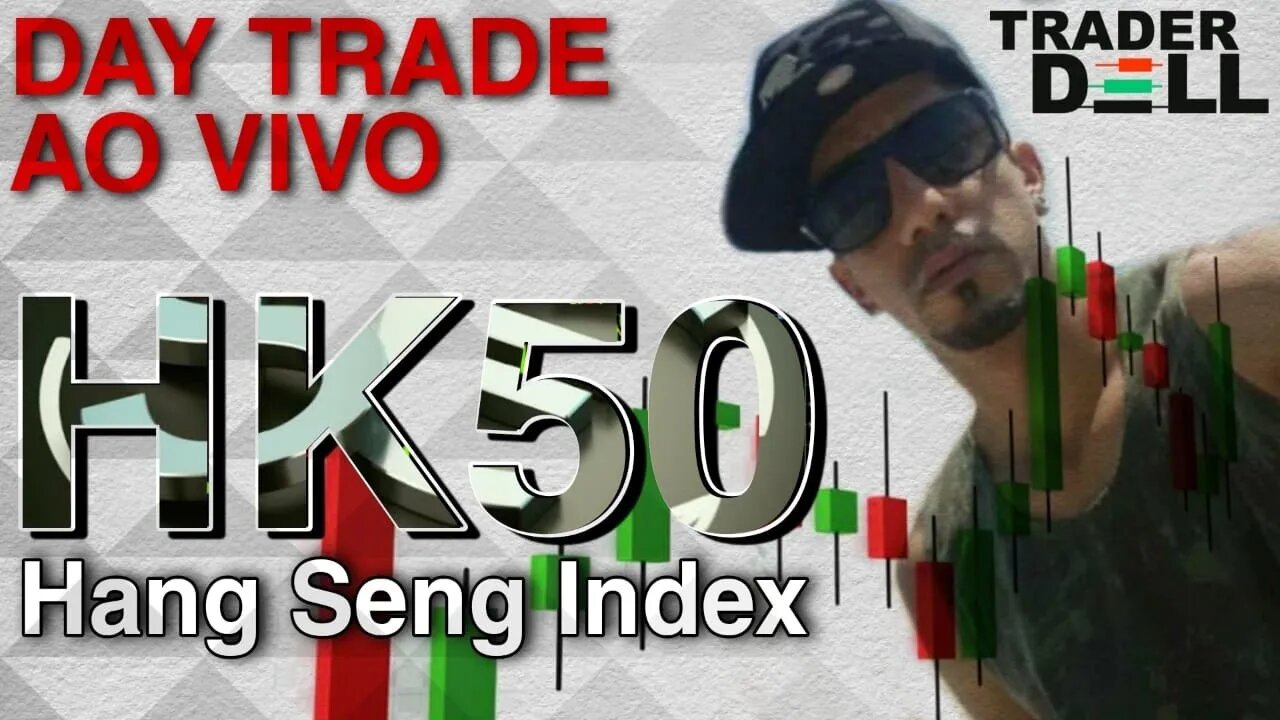 DAY TRADE AO VIVO, 🇭🇰 HK50, 🇱🇷 US30, HK50 COMO OPERAR, CORRETORA DE FOREX HANTEC, HK50 COMO COMEÇAR,