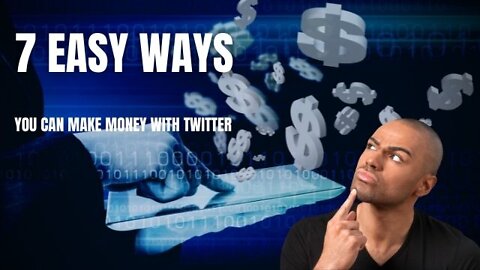 7 Easy Ways on How To Make Money Online Writing on TWITTER