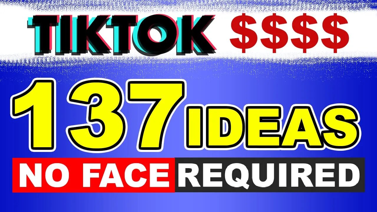 How to Make Money on TikTok WITHOUT Showing Your FACE! (137 IDEAS)