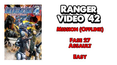 EDF 4.1 - Ranger - Missão Offline - Vídeo 42