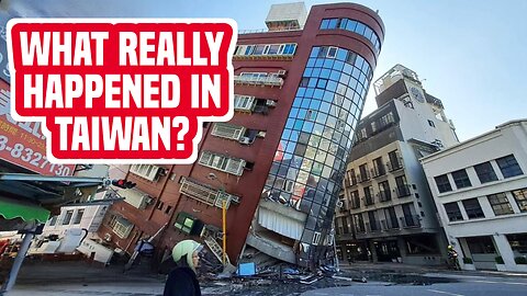 TAIWAN EATHQUAKE: EVERYTHING TO KNOW ABOUT IT