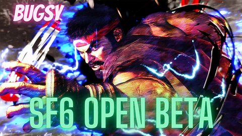 SF6 open beta playathon