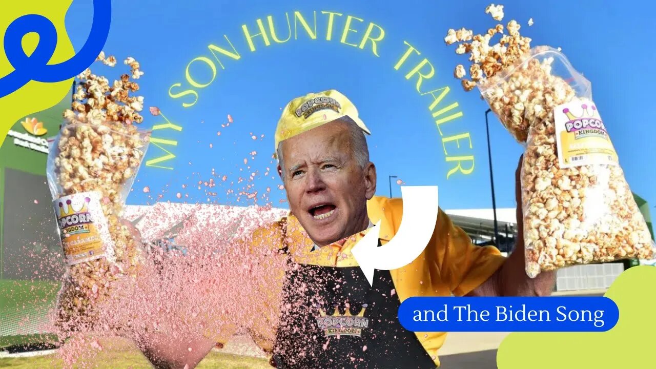 MY SON HUNTER Movie Trailer Review and THE BEST BIDEN SONG