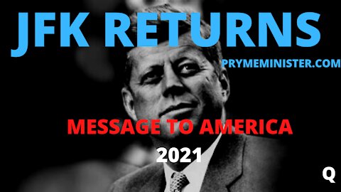 PRYMEMINISTER.COM - DARRYL JOHN KENNEDY - JFK RETURNS