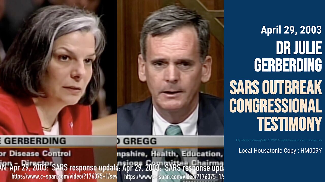 (Apr 29, 2003) Dr Julie Gerberding (CDC Dir) : SARS outbreak Congressional testimony (hearing)