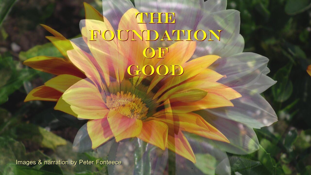 The Foundation of Good