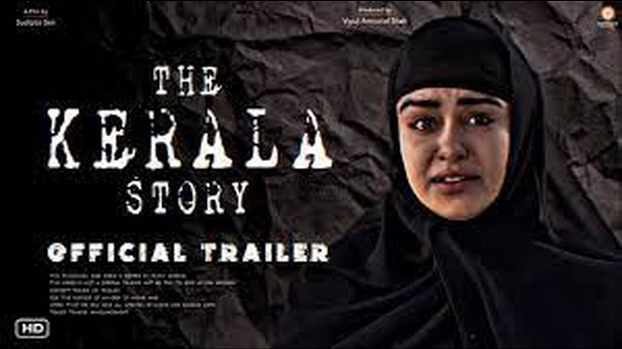 The Kerala Story Official Trailer | Vipul Amrutlal Shah | Sudipto Sen | Adah Sharma | Aashin A Shah