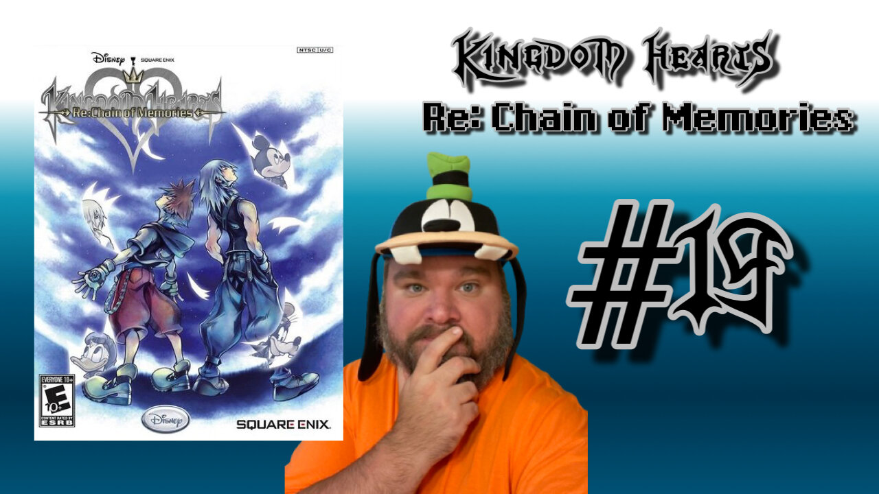 Kingdom Hearts Re: Chain of Memories - #19 - We Begin the 13th Floor