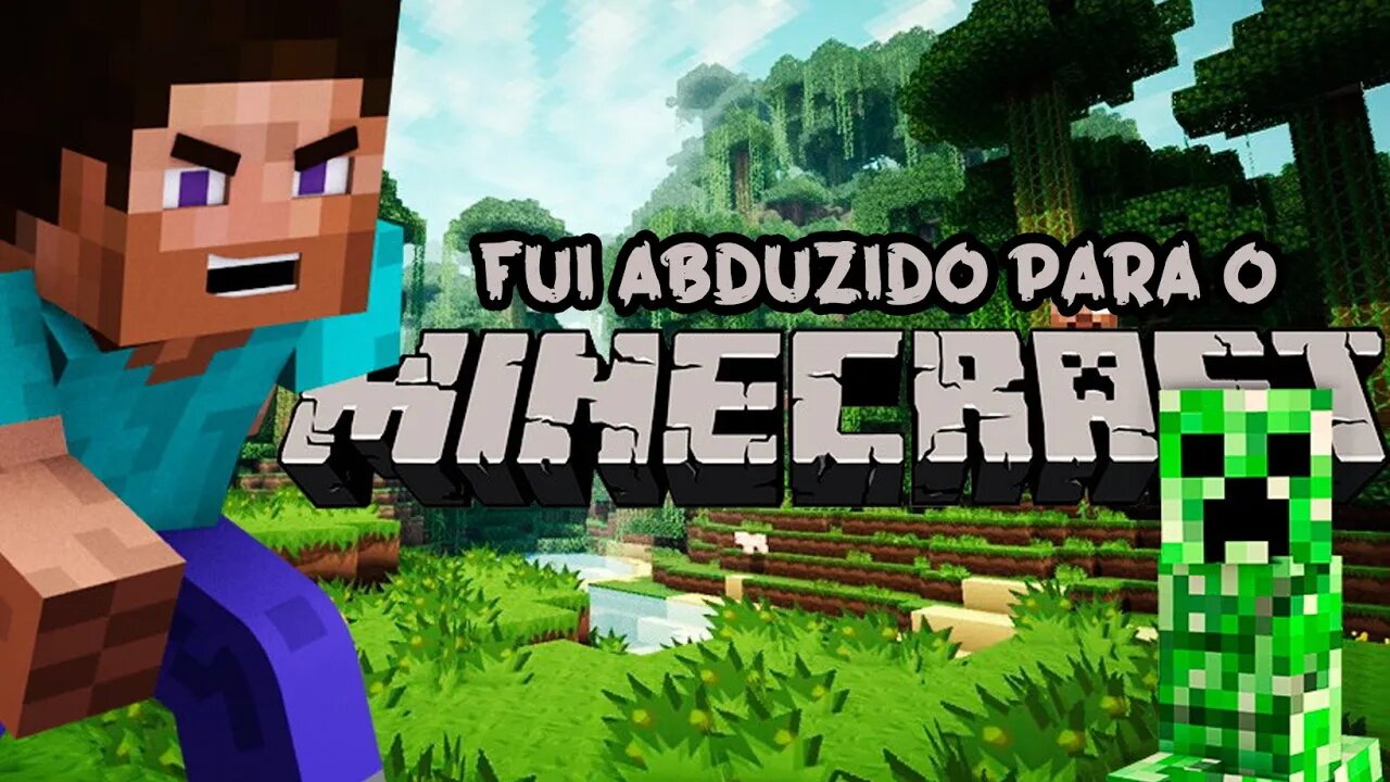 Fui abduzido pelo Minecraft entrei no mundo da aventura será que é um adeus? #Minecraft