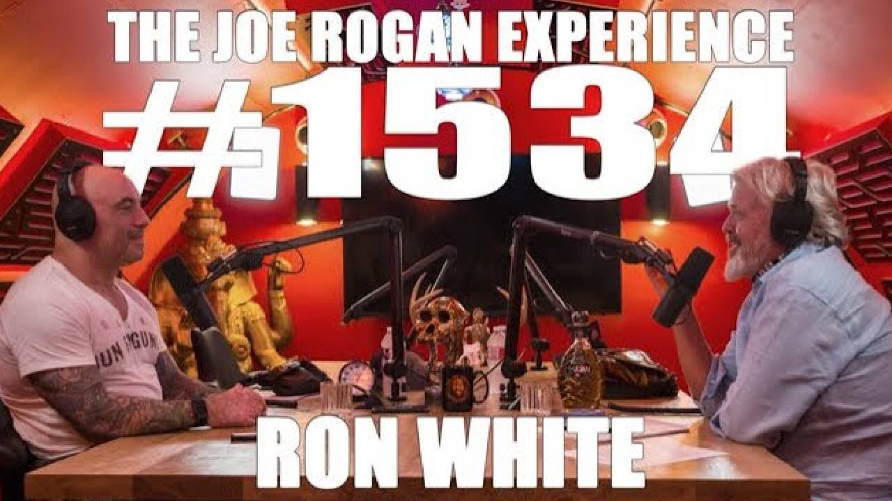 Joe Rogan Experience #1534 - Ron White