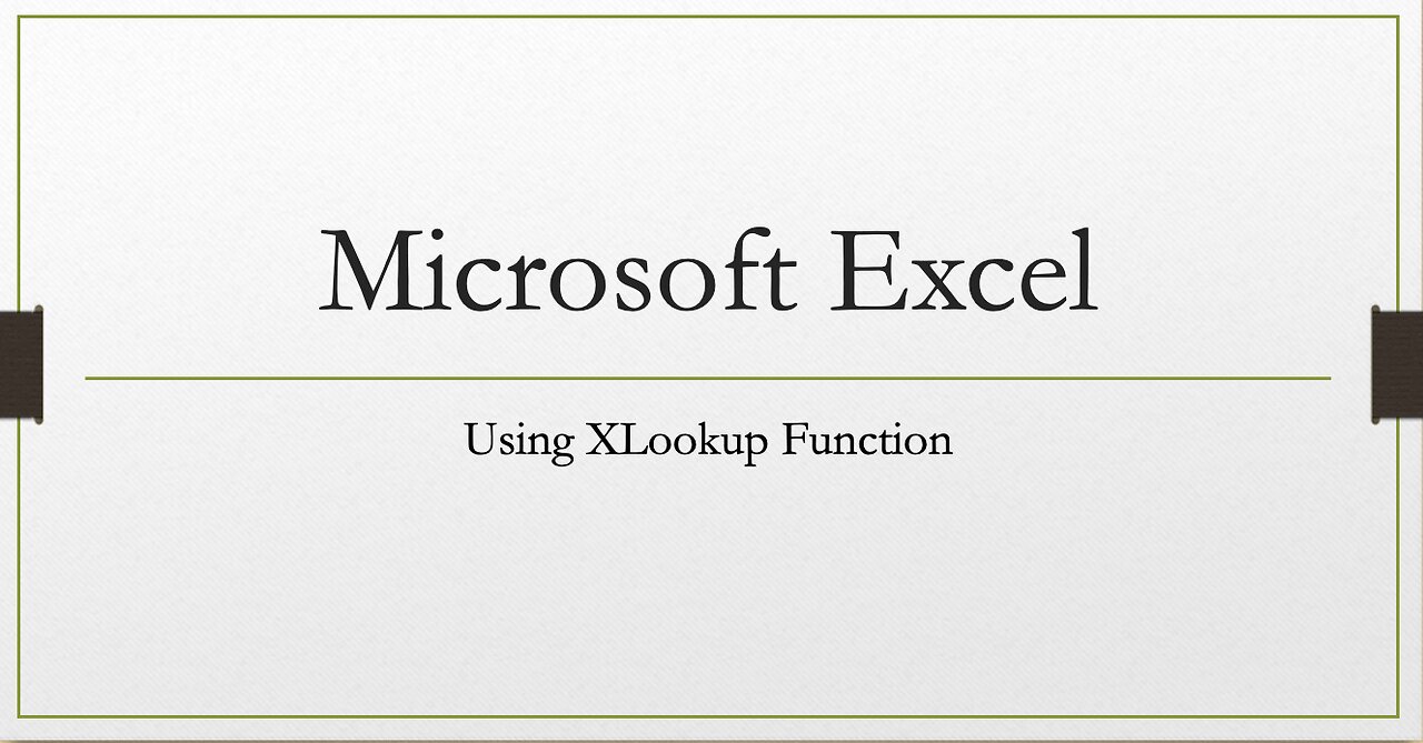 Microsoft Word - Using the XLookup Function