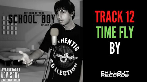 SCHOOL BOY - TRACK #12 - what is TIME