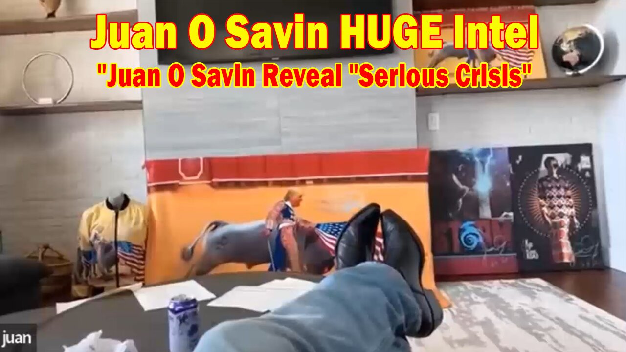 Juan O Savin HUGE Intel 11/2/23: "Juan O Savin Reveal: Clash Of The Titans"