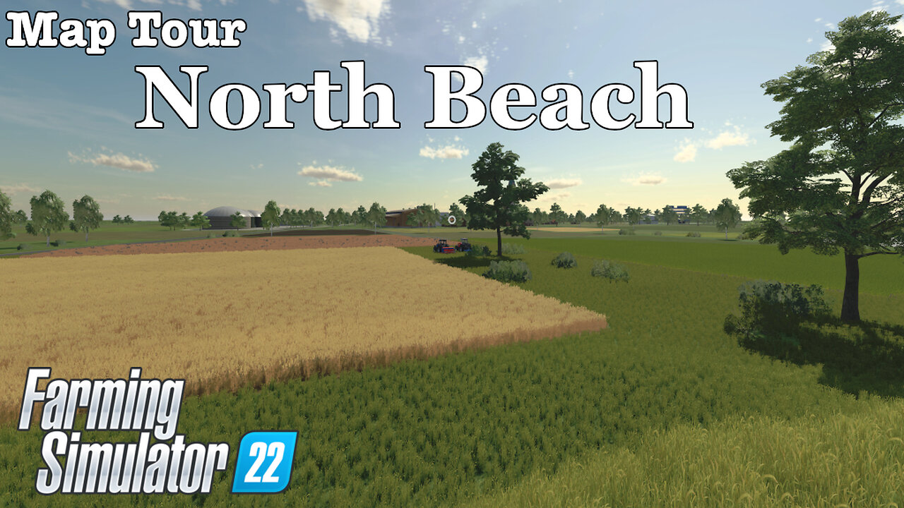 Map Tour | North Beach | Farming Simulator 22