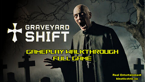 Graveyard Shift Full Gameplay Walkthrough