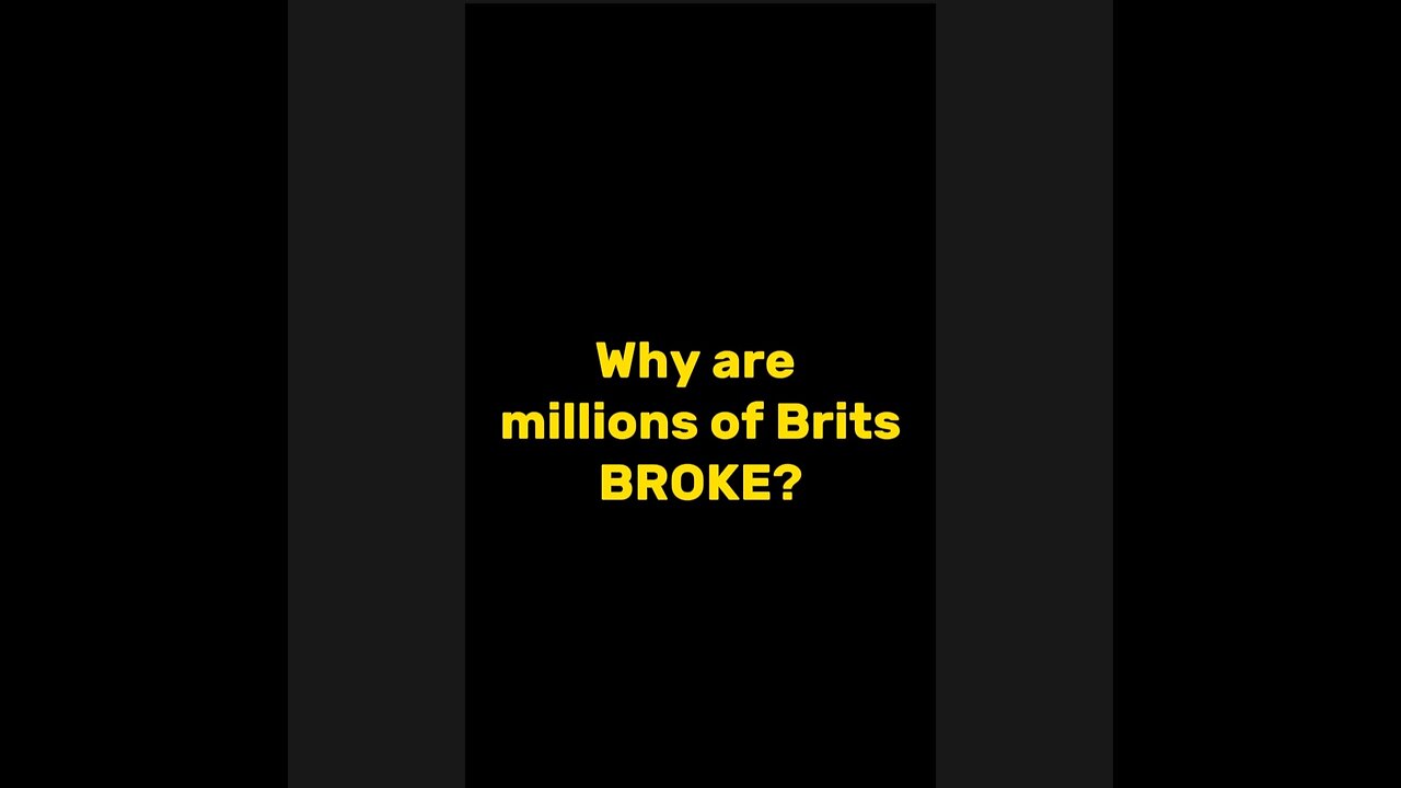 BRITS really BROKE?