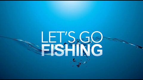 Lets Go Fishing - Vladimir Savchuk