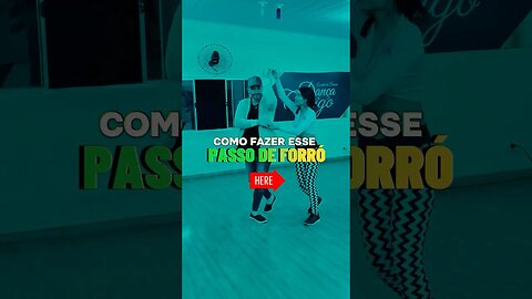 Fica Amor - Como Fazer passo avançado de Forró #shorts #forró #pisadinha #iaeforró