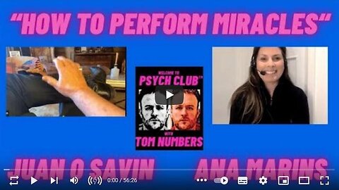 HOW TO PERFORM MIRACLES WITH TOM NUMBERS & ANA MARINS - TRUMP NEWS