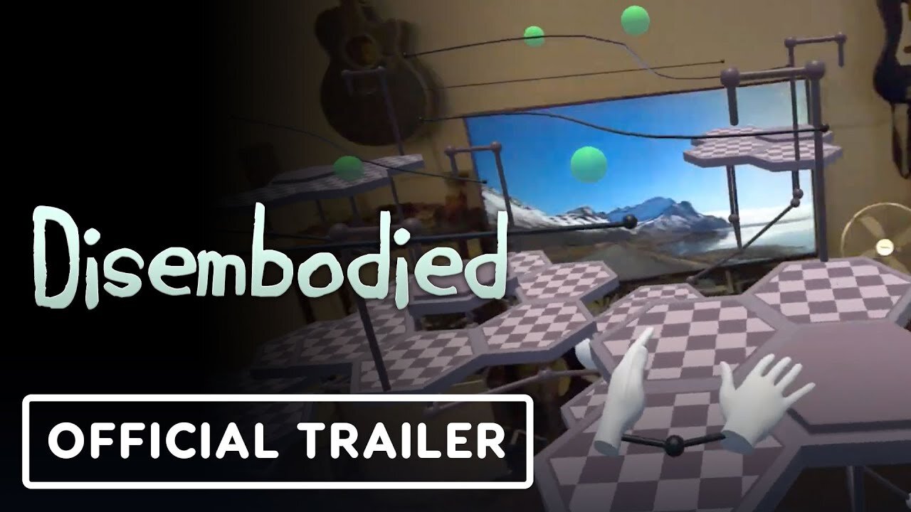 Disembodied - Official Reveal Trailer | Upload VR Showcase